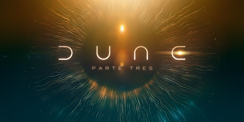 DUNE PARTE TRES 